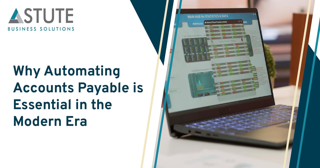 Why Automating Accounts Payable is Essential in the Modern Era